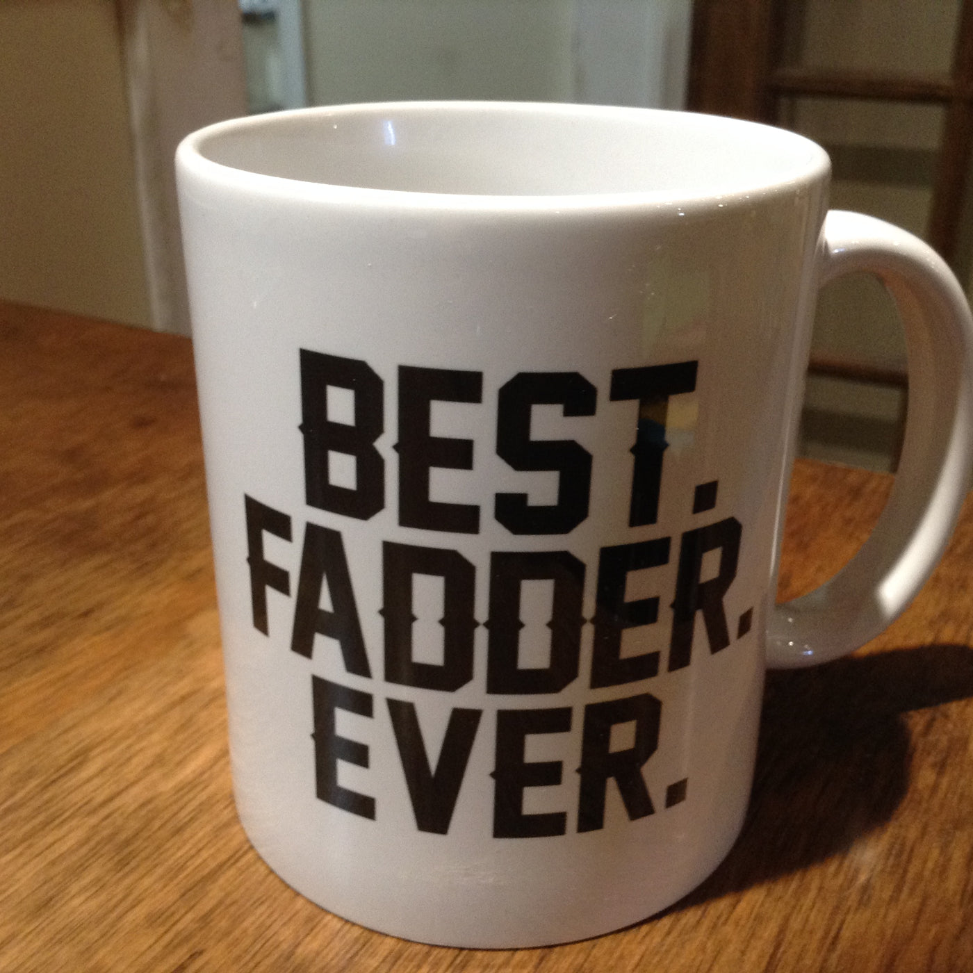 Mug - Best Fadder Ever