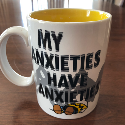 Mug - My Anxieties