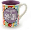 Mug - Promoted to Grandmother